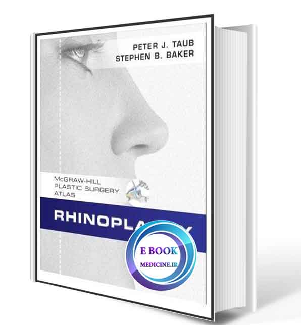 دانلود کتاب Rhinoplasty  McGraw-Hill plastic surgery atlas(ORIGINAL PDF)